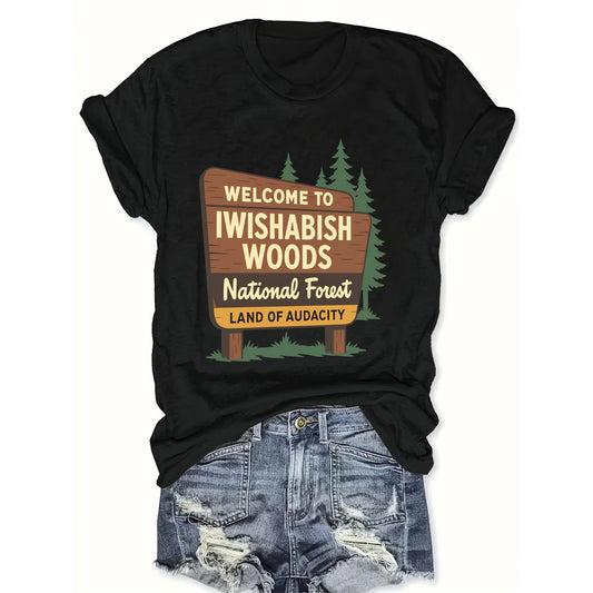Welcome to IWISHABISH WOODS National Forest Land Of Audacity Round Neck Pullover | Comfortable, Breathable, Sweat-Wicking, Soft T-Shirt, Suitable for Daily Commutes, Home Lounge, Casual Wear, Vintage Style, Crew Neck, Regular Fit, Perfect for Adults