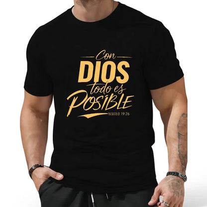 Men's 100%25 Cotton T-Shirt with "Con Dios Todo Es Posible" Spanish Quote & Matthew 26:11 Bible Verse - Comfortable Breathable Crew Neck Regular Fit Tee Unisex