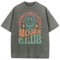 Holafish Mothers Day Gift Acid Washed Oversized VintageMOM'S Club Pattern T-Shirt,MOM'S Day T-shirt Heavyweight Cotton Streetwear graphic vintage Crewneck Tshirt