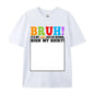 Bruh It'S My Last Day of School Sign My Shirt Students humorous  T-Shirt, Men'S T-Shirt - Summer Casual Short Sleeve Tee, Crew Neck, Perfect for Daily Wear & Holiday Gifts