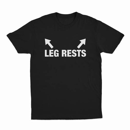 Naughty "Leg Rests" T-Shirt | Arrow Print | Unisex Silly Gag Gift Casual Tee