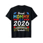 Proud Mommy of a 2026 Kindergarten Graduate T-Shirt - Soft Retro Tee with Heart & 2026 Number Design, Kindergarten Graduation Party Outfit, Mommy Gifts Suitable for Moms, Casual Wear & Graduation Gifts for Kindergarten Events