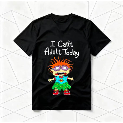 "I Can't Adult Today" Rugrats Cartoon American Retro Black Short-Sleeved Unisex T-Shirt, Nostalgic 90s Character Graphic, Casual Streetwear for Cartoon & Meme Enthusiasts, Unique Quirky Pop Culture Fashion Statement Piece Game funny crewneck menswear Fab