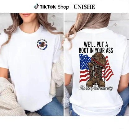 T - shirt with "WE'LL PUT A BOOT IN YOUR ASS" slogan, American flag & military boot graphic, front "CONTEST OF THE RED WHITE AND BLUE" design