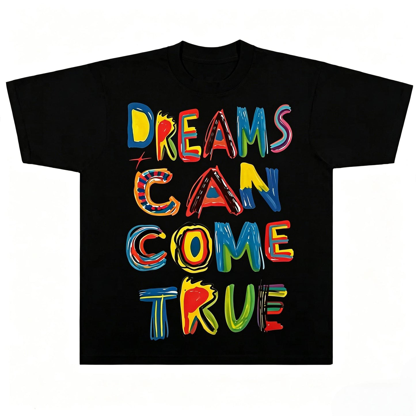 Dreams Can Come True T-Shirt