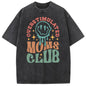 Holafish Mothers Day Gift Acid Washed Oversized VintageMOM'S Club Pattern T-Shirt,MOM'S Day T-shirt Heavyweight Cotton Streetwear graphic vintage Crewneck Tshirt
