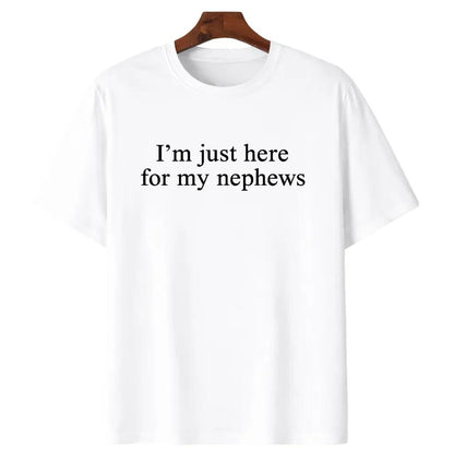 I'm Just Here For My Nephew  Shirt, New Future Aunt T-shirt, Cute Auntie Graphic Tee, Funny Titi Clothing
