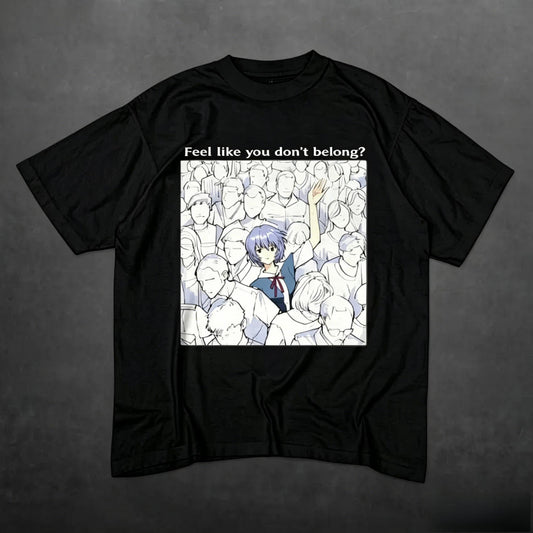 Rei Ayanami Shirt, Feel Like You Dont Belong Anime Tee, Evangelion Graphic Shirt, Sad Aesthetic Manga Tee, Anime Streetwear Shirt, Evangelion Ayanami Rei Top, Japanese Manga Graphic Tee, Vaporwave Anime Shirt, Unisex Menswear Womenswear Streetwear Top