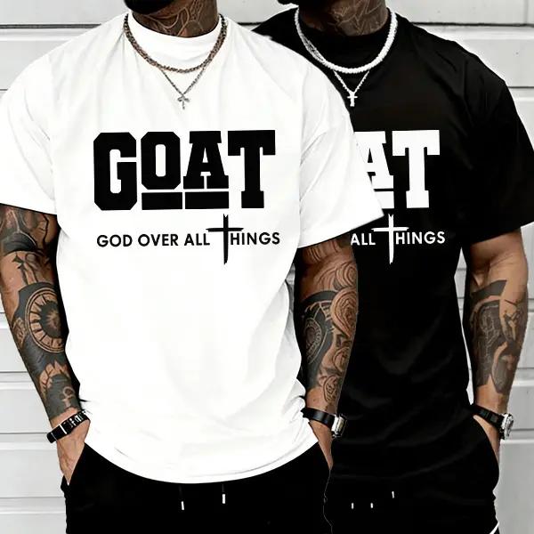 GOAT (God Over All) graphic T-shirt for men, 100%25 pure cotton, loose street-style short sleeves—trendy Christian casual top, best-selling faith urban fashion style., Shortsleeve, Menswear, Tshirt, Round Neck tiktokshopspringglowup