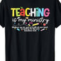 Teaching Is My Ministry God Christian Teacher Back to School T ShirtMerry Christmas Oversized T Shirt Soft Holiday Gift Tee for Family