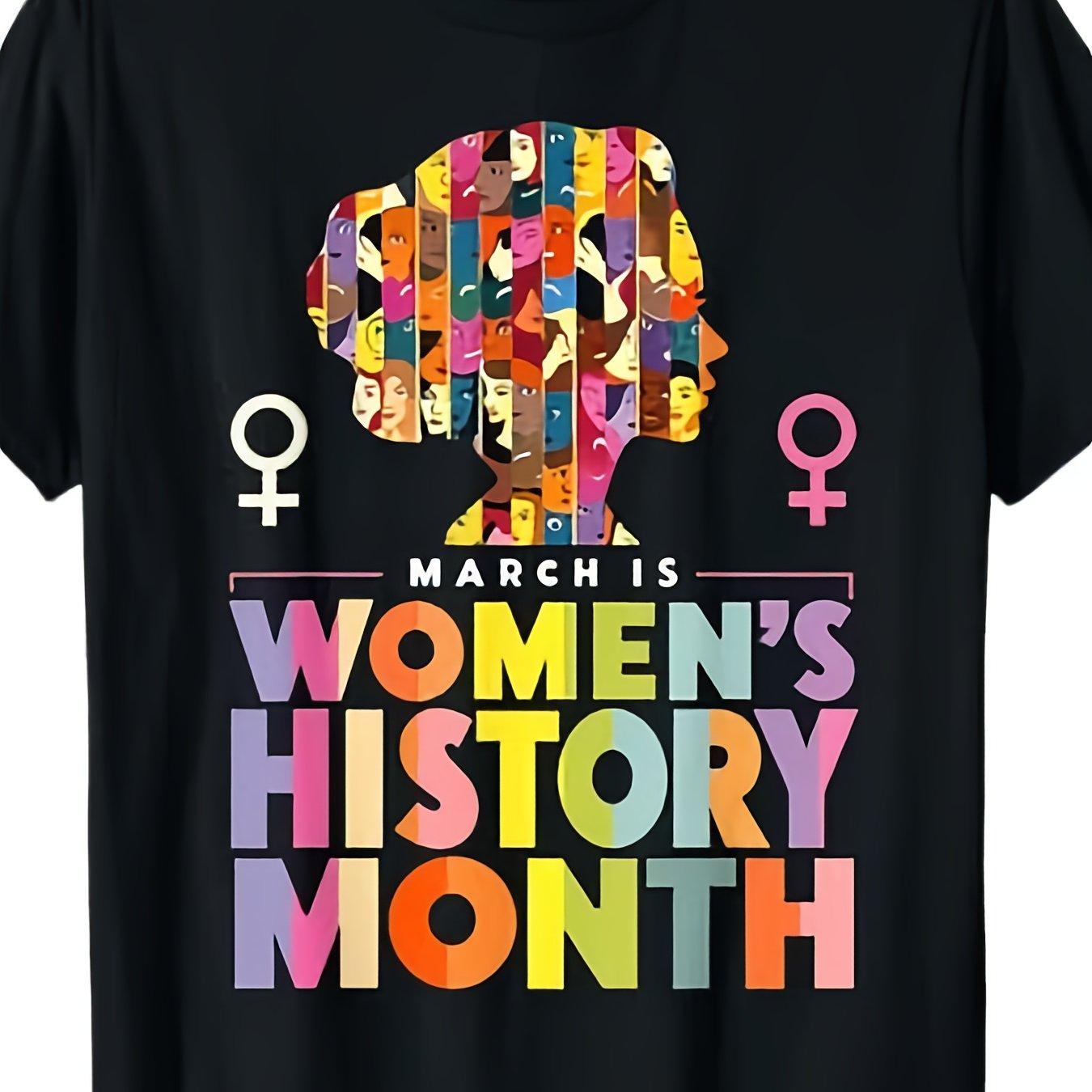 Empower Women National Women'S History Month 2025 T-Shirt | Same style for men and women, 2026 summer, short-sleeved, 180G, Casual Crew Neck, Slight Stretch, Regular Fit, All-season, Drawing Pattern