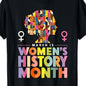 Empower Women National Women'S History Month 2025 T-Shirt | Same style for men and women, 2026 summer, short-sleeved, 180G, Casual Crew Neck, Slight Stretch, Regular Fit, All-season, Drawing Pattern