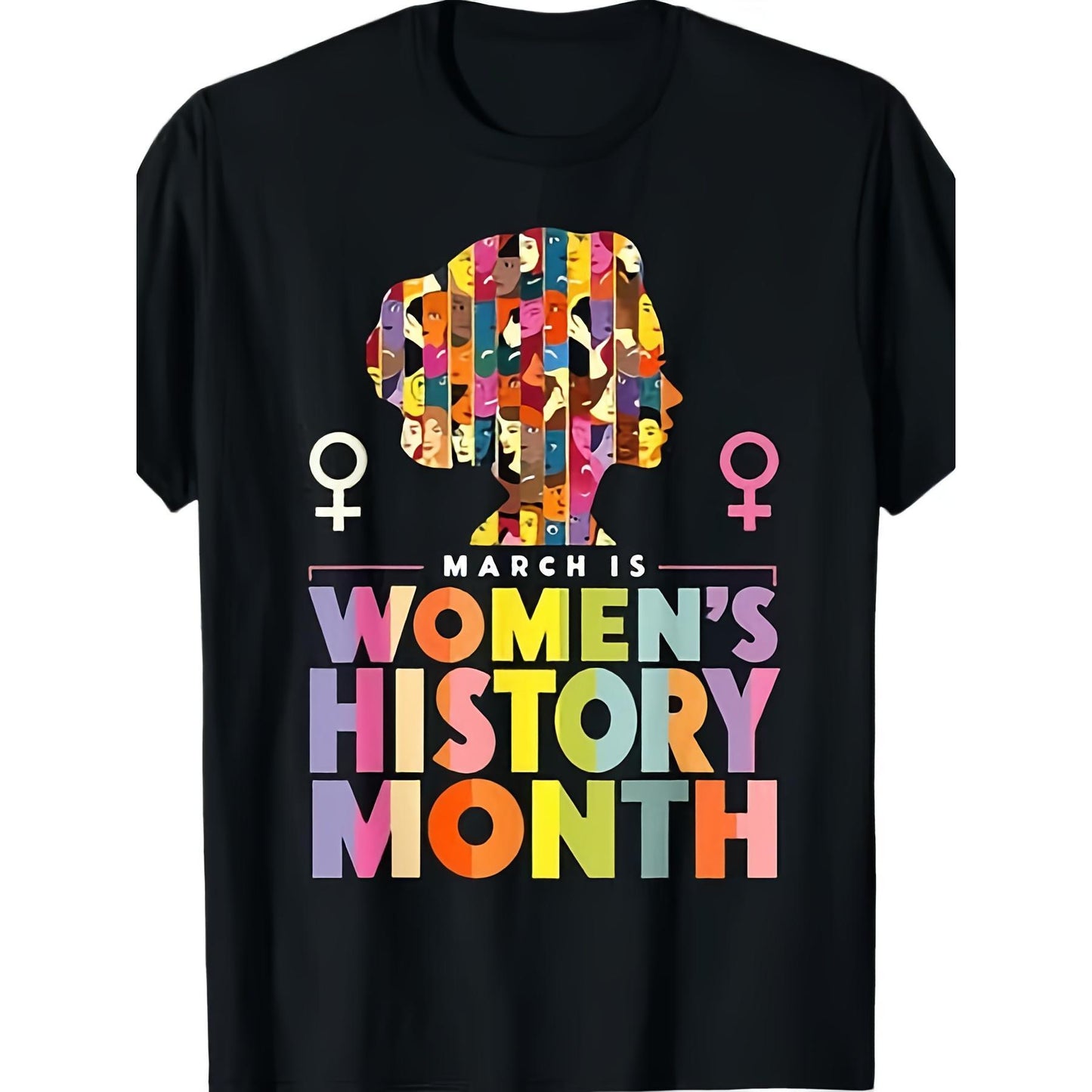 Empower Women National Women'S History Month 2025 T-Shirt | Same style for men and women, 2026 summer, short-sleeved, 180G, Casual Crew Neck, Slight Stretch, Regular Fit, All-season, Drawing Pattern